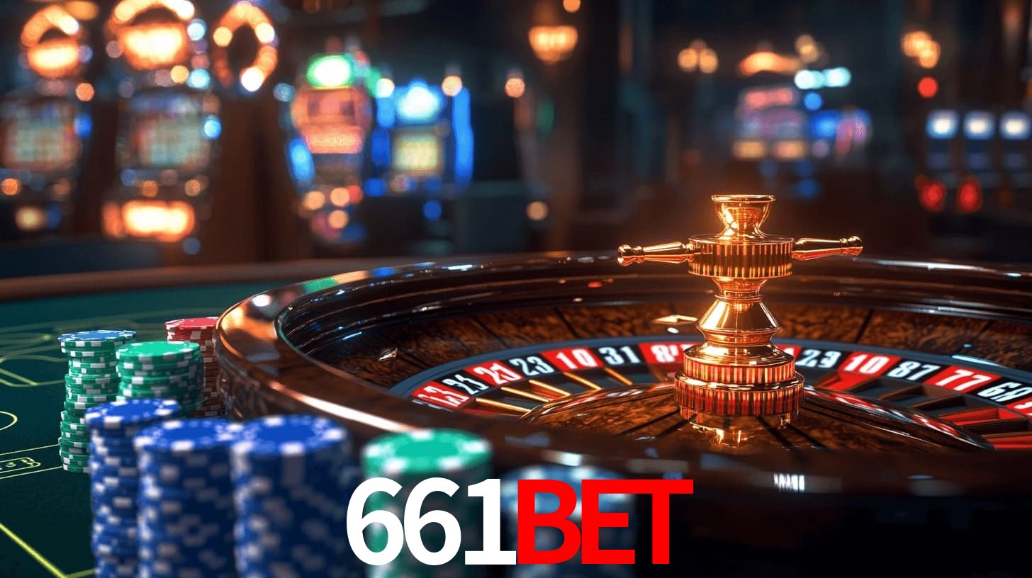 661BET - Cassino Legal e Autorizado Brasil - 661BET.COM